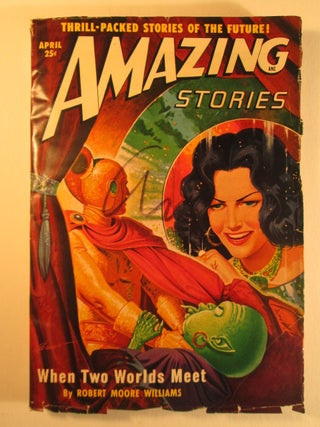 Item #006054 Amazing Stories. April 1950, Volume 24, Number 4. Fritz Lieber, Robert Moore Williams