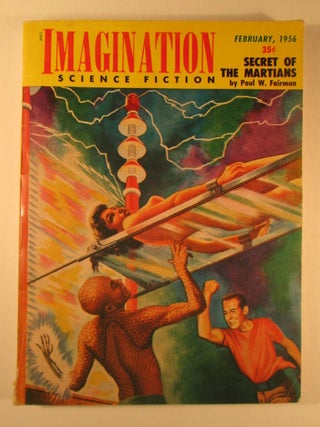 Item #006160 Imagination Science Fiction. February 1956. Vol. 7. No. 1. Issue 47. Philip K. Dick,...