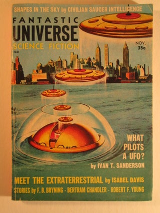 Item #006192 Fantastic Universe Science Fiction. November, 1957. Vol. 8, No. 5. Ivan Sanderson,...