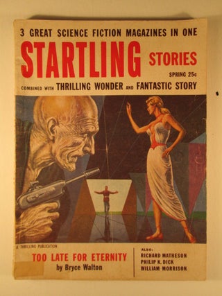 Item #006292 Startling Stories. Spring 1955. Vol. 33, Number 1. Philip K. Dick, Richard, Matheson