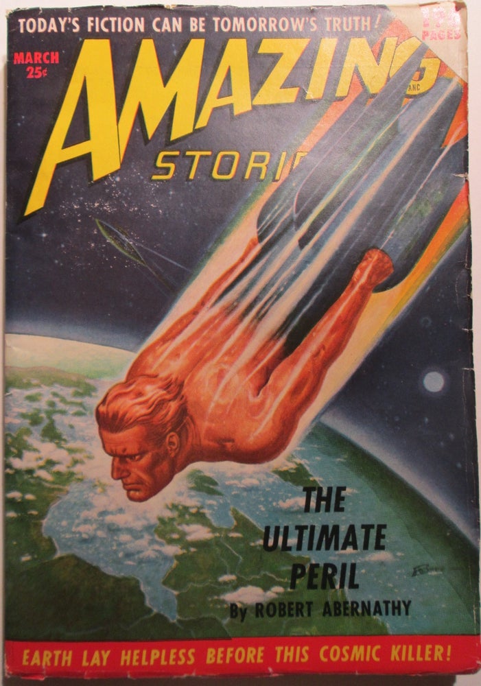 Item #006573 Amazing Stories. March 1950. Volume 24, No. 3. Robert Abernathy, H. B. Hickey, Ward Moore.