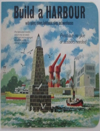 Build a Harbour. Press out paper Model