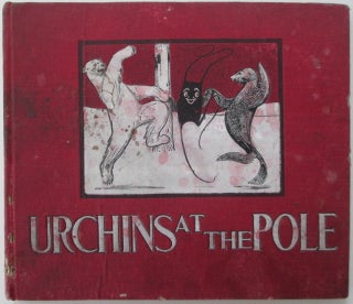 Item #009086 Urchins at the Pole. Marie Overton Corbin, Charles Buxton Going