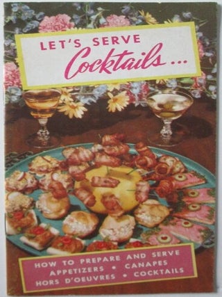 Item #009202 Let's Serve Cocktails. Given