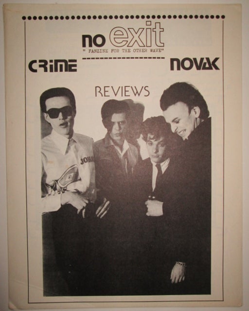 Item #009388 No Exit. The Fanzine for the Other Wave. Tony Steel, James Stark, photography.