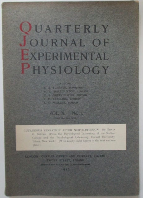 Item #009409 Cutaneous Sensation After Nerve Division in Quarterly Journal of Experimental Physiology Vol. X. No. I. 1916. Edwin G. Boring.