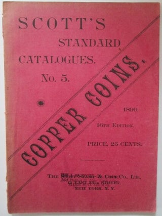 Item #009454 Standard Coin Catalogue. Copper. Scott's Standard Catalogues No. 5. Copper Coins....