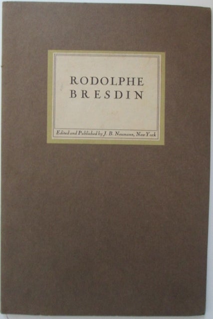 Item #009479 Rodolphe Bresdin. J. B. Neumann.
