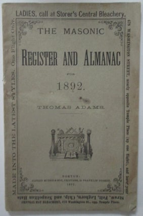 Item #009503 The Masonic Register and Almanac for the Year of Our Lord 1892 (…) with an...