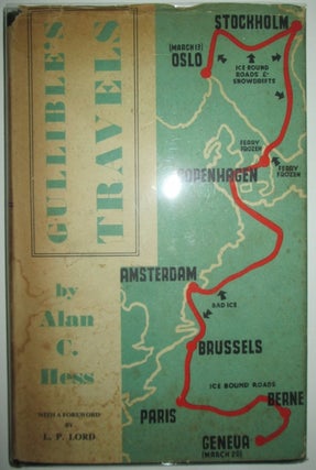 Item #009512 Gullible's Travels. The Tale of a Goodwill Tour of Seven European Capitals in Seven...