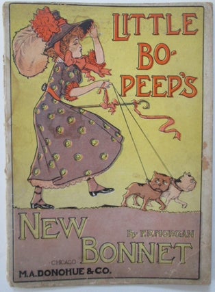 Item #009709 Little Bo-Peep's New Bonnet. F. R. Morgan