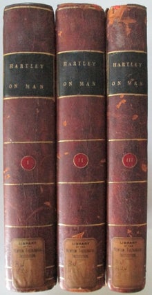 Observations on Man, His Frame, His Duty and his Expectations. In Two Parts. Three volumes, David Hartley.