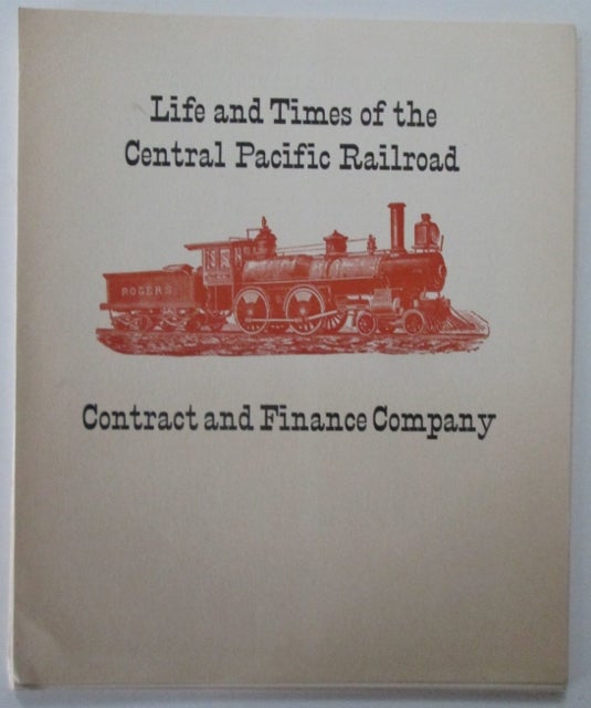 Item #010029 Life and Times of the Central Pacific Railroad. Set of Twelve Keepsake Booklets. Authors.