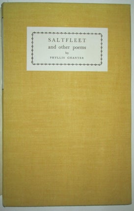 Item #010148 Saltfleet and Other Poems. Phyllis Chanter