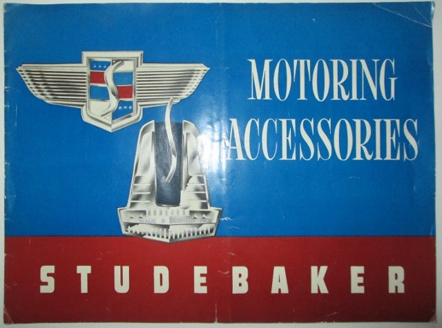 Item #010174 Studebaker Motoring Accessories Catalog. Given.