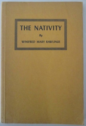 Item #010324 The Nativity. A Promise Fulfilled. Its Place in Adamic Dispensation. Winifred Mary...
