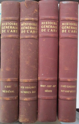 Item #010537 Huisman, Georges (director). Histoire Generale de L'Art. Four Volumes. Authors