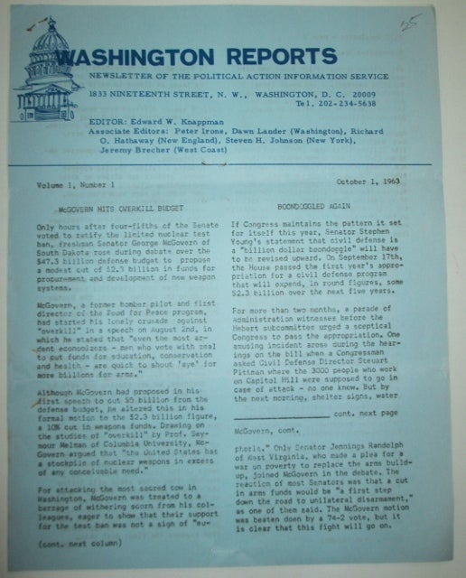 Item #010739 Washington Reports. Newsletter of the Political Action Information Service. Volume 1, Number 1. October, 1963. Edward W. Knappman, Peter Irons, Dawn Lander, Richard O. Hathaway, Steven H. Johnson, Jeremy Brecher.