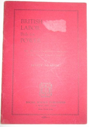 Item #010754 British Labor Bids for Power. The Historic Scarboro Conference of the Trades Union...