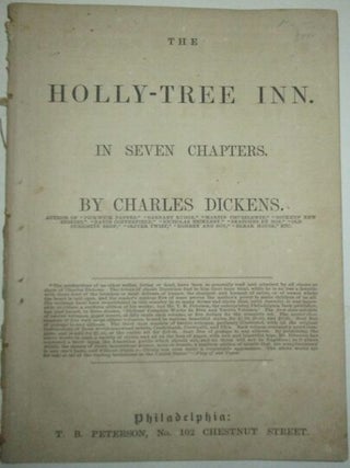 Item #010778 The Holly-Tree Inn. In Seven Chapters. Charles Dickens, Wilkie Collins, William...