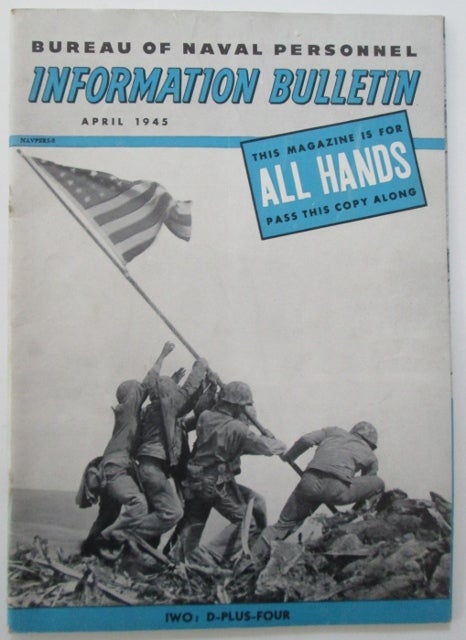 Item #010914 Bureau of Naval Personnel Information Bureau. All Hands. April 1945. Authors.