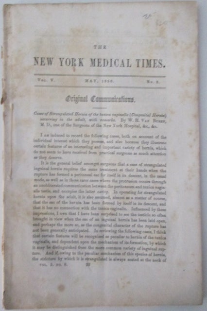 Item #011208 The New York Medical Times. May 1856. Vol. V. No. 8. W. H. Van Buren.