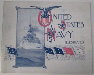 Item #011210 The United States Navy Illustrated. Given
