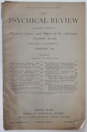 Item #011236 The Psychical Review. A Quarterly journal of Psychical Science and organ of the...