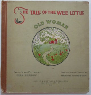 Item #011257 The Tale of the Wee Little Old Woman. Elsa Beskow