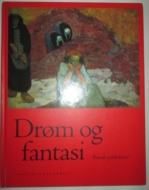 Item #011306 Drom og Fantasi. Fransk Symbolisme. authors.