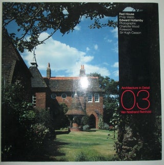Item #011307 Red House. Architecture in Detail 03. Edward Hollamby