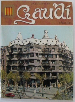 Item #011350 Monuments by Gaudi. English. Given