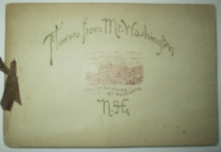 Item #011506 Flowers From Mt. Washington N.H. Given
