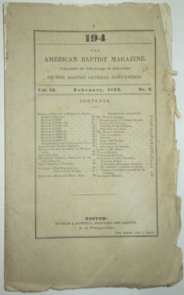 Item #011558 The American Baptist Magazine. February, 1833. Vol 13, No. 2. Authors