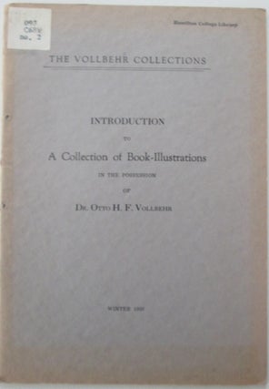 Item #011604 Introduction to a Collection of Book-Illustrations in the Possession of Dr. Otto...