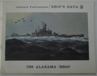 Item #011627 USS Alabama (BB60). Ship's Data 2. Arnold ott, Robert Sumrall