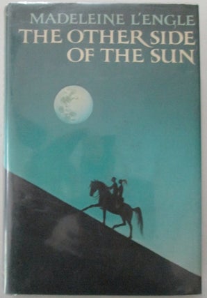Item #011636 The Other Side of the Sun. Madeleine L'Engle