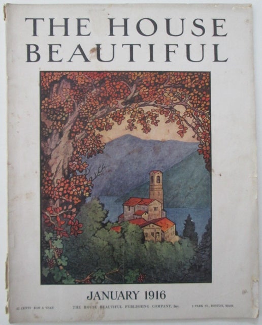 Item #011676 The House Beautiful. January 1916. authors.