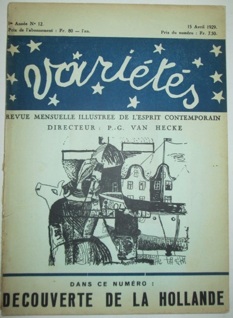 Item #011692 Van Hecke, Paul Gustave (editor). Varietes. Revue Mensuelle Illustree de L'esprit Contemporain. 15 Avril 1929. 1re Annee No. 12. authors.