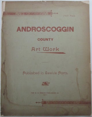 Item #011709 Androscoggin County Art Work. Part Four Only (of 12 Parts). given