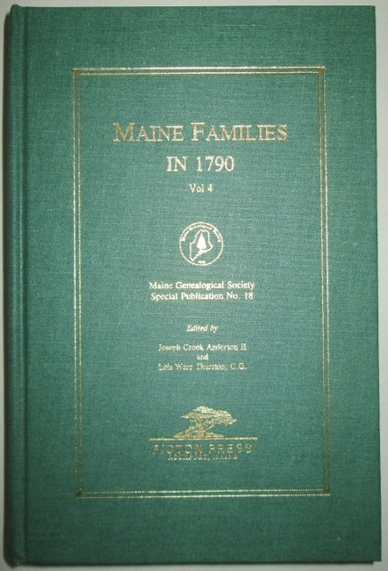 Item #011768 Maine Families in 1790. Vol. 4. Ruth Gray.