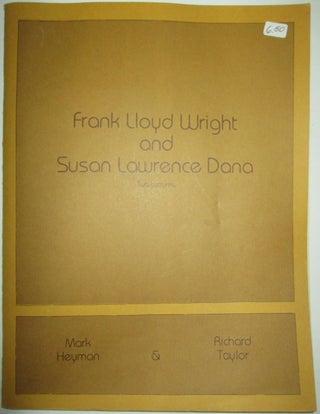 Item #011780 Frank Lloyd Wright and Susan Lawrence Dana. Two Lectures. From the Town and Prairie...
