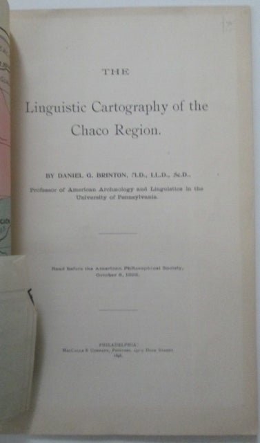 The Linguistic Cartography of the Chaco Region by Daniel G. Brinton on Mare Booksellers