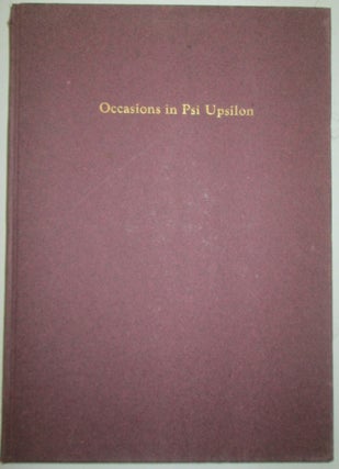 Item #011804 Occasions in Psi Upsilon. Authors
