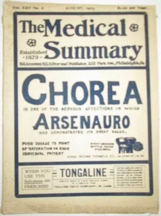 Item #011909 The Medical Summary. A Monthly Journal of Practical Medicine, New Preparations, Etc....