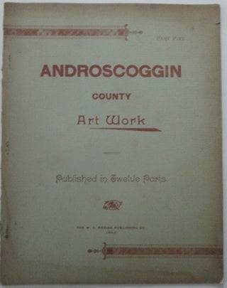Item #011917 Androscoggin County Art Work. Part Five Only (of 12 Parts). given