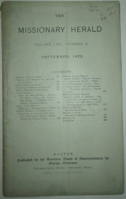 Item #011979 The Missionary Herald. September 1875. Volume LXXI-Number 9. authors.