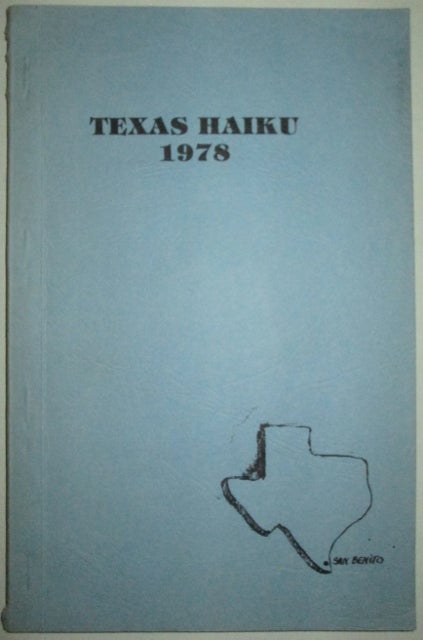 Item #012238 Texas Haiku 1978. Hazel Barber, Harriette Eikel.