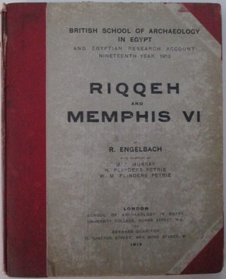 Item #012331 Riqqeh and Memphis VI. British School of Archaeology in Egypt and Egyptian Research...