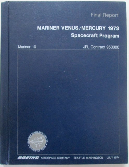 Item #012357 Mariner Venus/Mercury 1973 Spacecraft Program. Mariner 10. given.